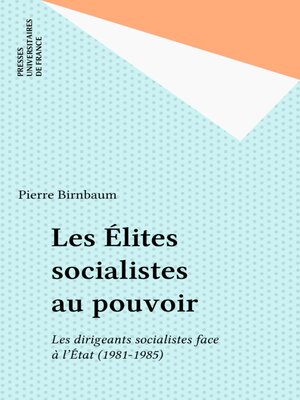 cover image of Les Élites socialistes au pouvoir